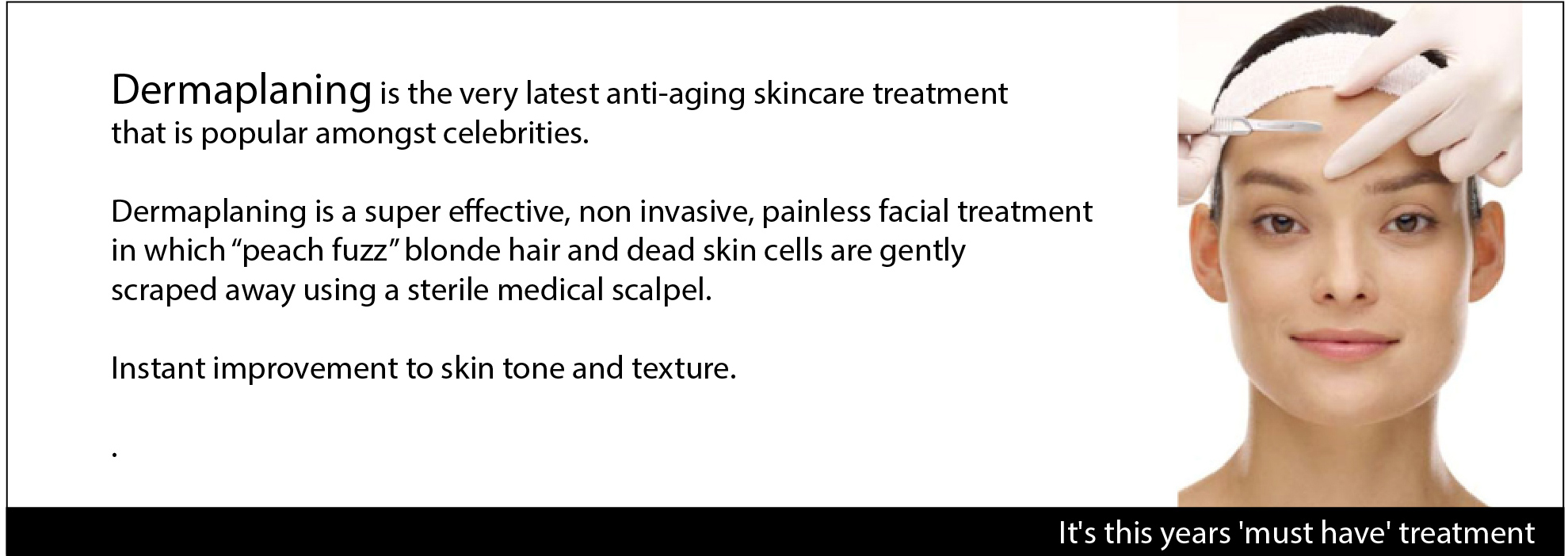 Dermaplaning Dermaplaning